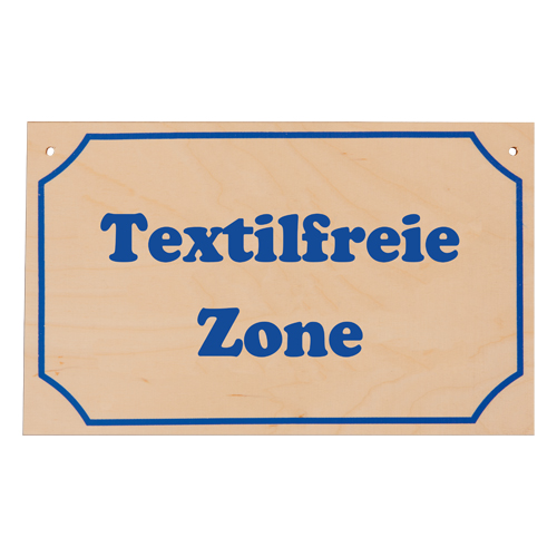 Schild "Textilfreie Zone"
